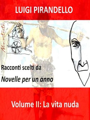 cover image of La vita nuda. Racconti scelti da "Novelle per un anno". Volume II